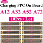 10pcs Original Charging Port FPC Connector For Samsung A04 A05 A14 A15 A24 A25 A34 A35 A52 A53 A54 A55 Mainboard Flex Clip