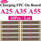 10pcs Original Charging Port FPC Connector For Samsung A04 A05 A14 A15 A24 A25 A34 A35 A52 A53 A54 A55 Mainboard Flex Clip