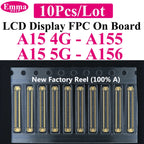 10pcs Connector FPC LCD Screen Motherboard For Samsung A15 A55 A35 A25 A05 A54 A34 A24 A14 A04  Display FPC On Board  78pin