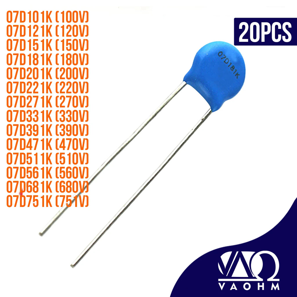 20PCS Metal Oxide Varistor 07D101K 07D121K 07D181K 07D201K 07D221K 07D271K 07D331K 07D361K 07D391K 07D431K 07D471K 07D511K