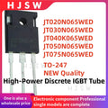 10PCS 100% NEW Quality JT020N065WED JT030N065WED JT040K065WED JT050N065WED JT075N065WED TO-247 High-Power Discrete IGBT Tube