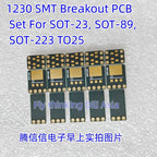 1230 SMT BREAKOUT PCB SET FOR SOT-23, SOT-89, SOT-223 TO252 Convert the adapter board to DIP