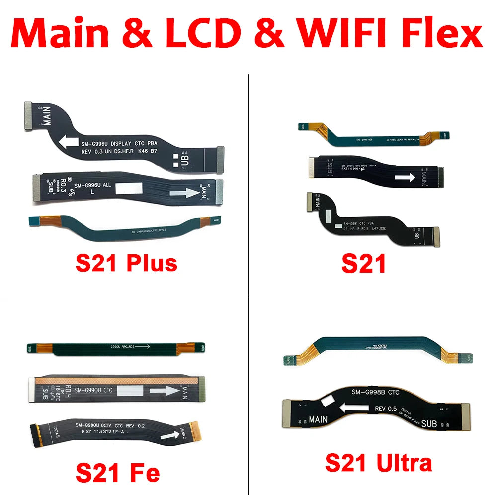 Main FPC LCD Screen Display Connect Mainboard WI-FI Antenna Signal Flex Cable For Samsung S21 Plus G996U S21 S21 Fe S21 Ultra