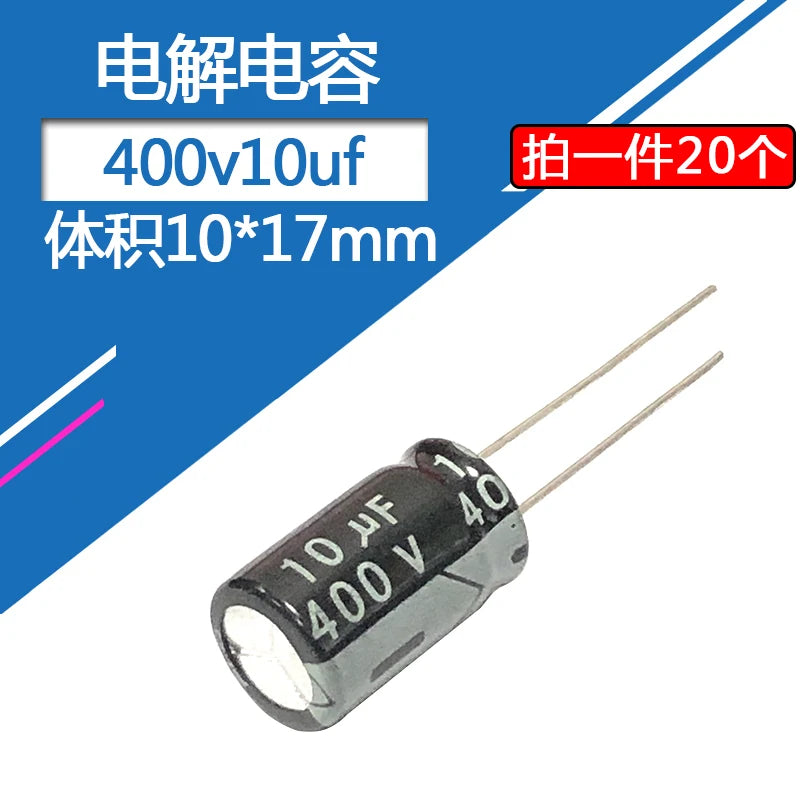 400V10UF 10x17mm 400v 10uf Aluminum Electrolytic Capacitor 10uf400v 400v10mf 10mf400v 400v10MFD 400wv 400vdc 400v 10uf 15uf 22uf