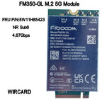 FM350-GL 5G NR M.2 Sub6 5G Module FRU 5W10V25832 For ThinkPad P1 Gen5 T14s Gen3 X13 Gen3 X1 Carbon 10th Gen X1 Yoga 7th Gen