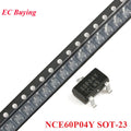10pcs NCE60P04Y SOT-23 NCE60 NCE 60P04Y NCE60P04 SOT23 -60V/-4A P-channel MOS FET Field-effect Transistor IC Chip New Original