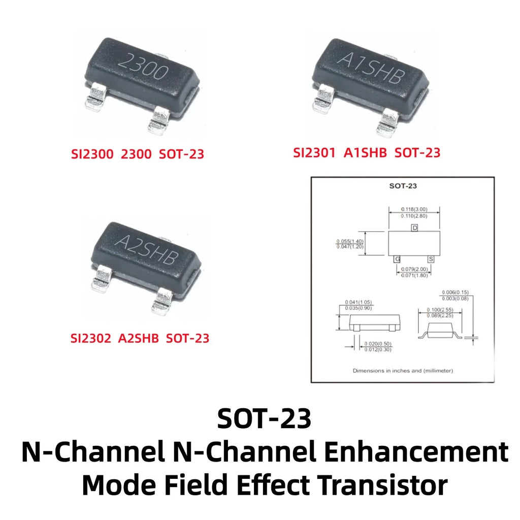 100-500Pcs SOT‑23 SI2300/2300 SI2301/A1SHB SI2302/A2SHB N‑Channel P‑Channel MOSFET Field Effect Tube Transistor Power Switch