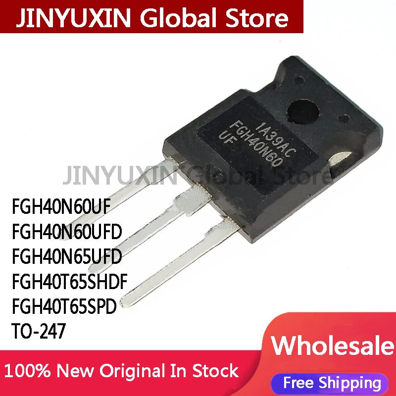 10Pcs FGH40N60UF FGH40N60UFD FGH40N65UFD FGH40T65SHDF FGH40T65SPD TO-247 IC in Stock Wholesale