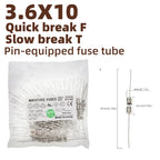 3.6X10MM Straight Pin Fast Blow Glass Fuse 3.6*10mm Slow Break The Fuse Tube 250V 0.5A 1A 2A 3A 3.15A 4A 5A 6A 8A 10A 12A 15A