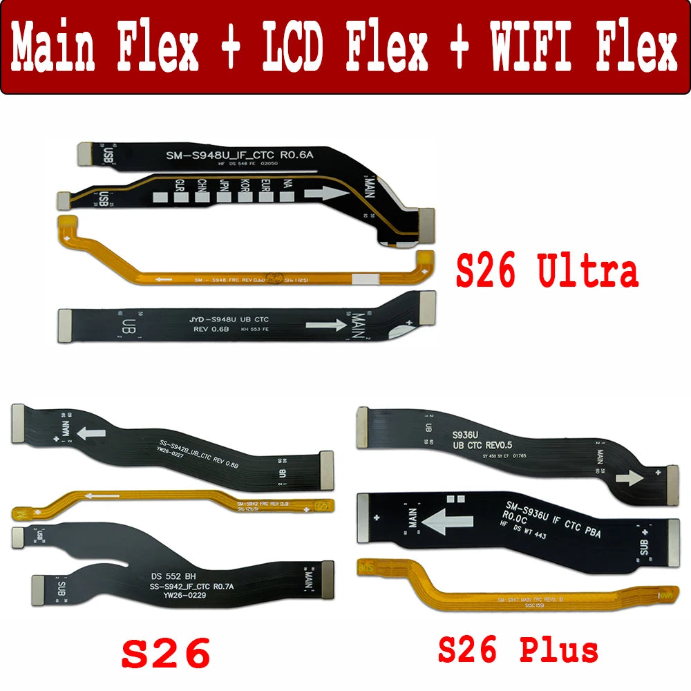 Main FPC LCD Display Connect Mainboard WIFI Antenna Flex Cable Ribbon Parts For Samsung S26 / S26 Plus / S26 Ultra