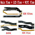 Main FPC LCD Display Connect Mainboard WIFI Antenna Flex Cable Ribbon Parts For Samsung S26 / S26 Plus / S26 Ultra