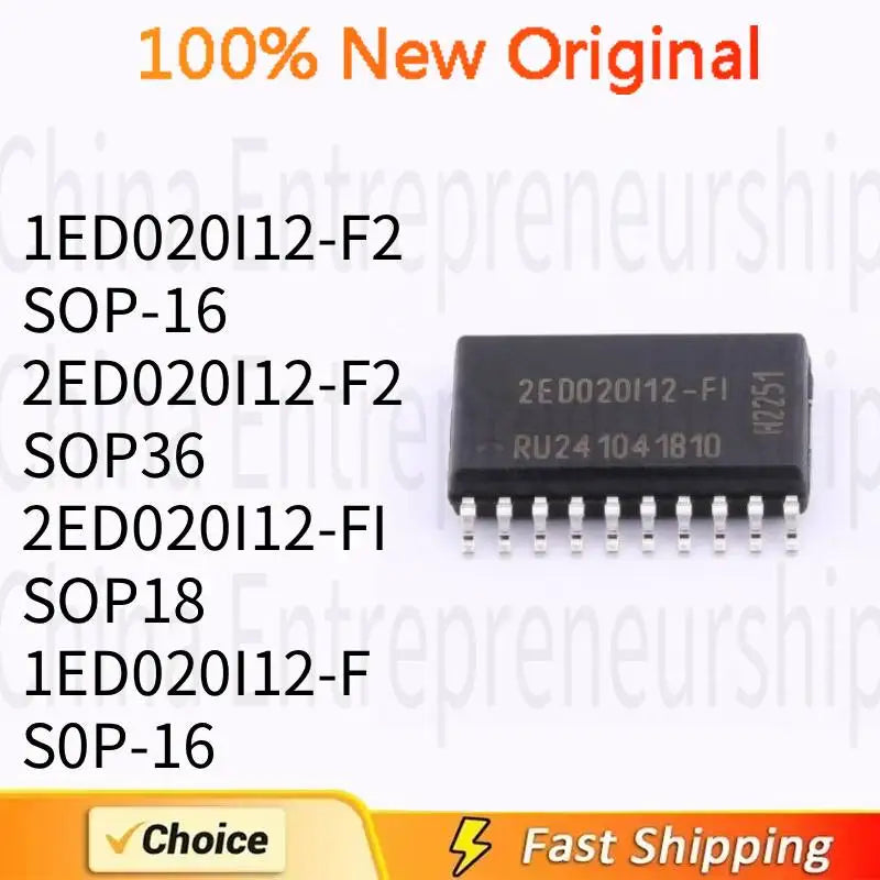 2~5 PCS 1ED020I12-F2 SOP-16 2ED020I12-F2 SOP36 2ED020I12-FI SOP18 1ED020I12-F S0P-16 Dual IGBT driver IC 100%Quality Original