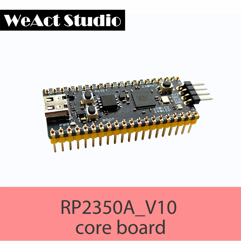 WeAct RP2350A_V10 all pin out Raspberry Pi  RP2350 RISC-V Hazard3 520KByte SRAM 4/16MByte QSPI Flas