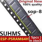 (5piece)100% New ESP-PSRAM64H ESP PSRAM64H 3.3V 64Mbit sop-8