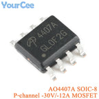 20pcs/5pcs AO4407A SOIC-8 4407A P-channel -30V/-12A SMD MOSFET Field Effect Transistor Chip AO4405AO4411 AO4413 AO4421 AO4435