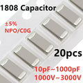 20pcs 1808 SMD Capacitor 10/12/15/20/22/27/33/39/47/56/68/82/100/120/150/180/220/330/470/560/680PF 1NF NPO C0G 1000V 2KV 3KV