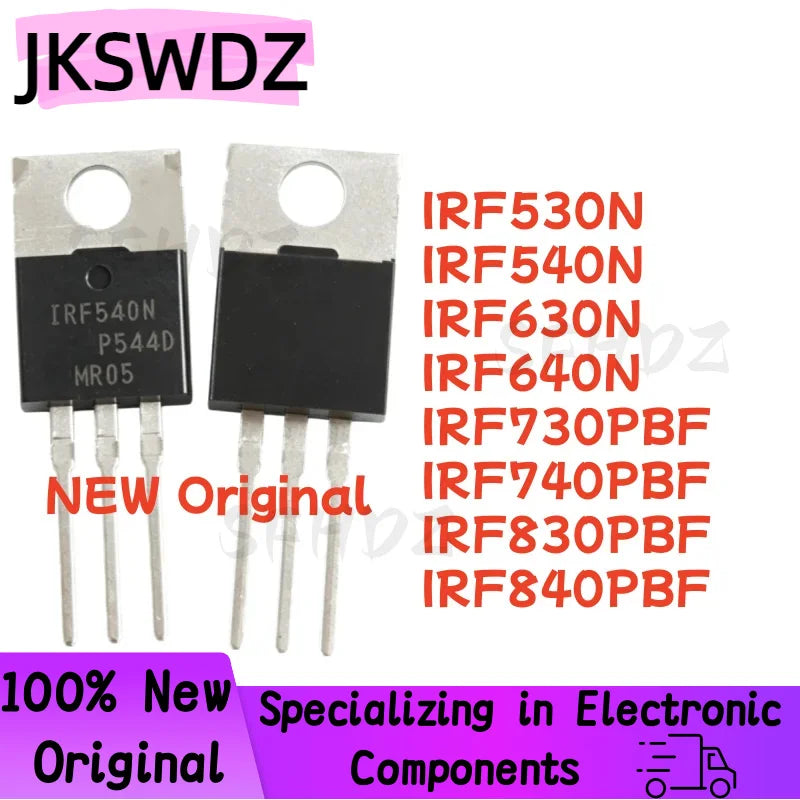 Original 10PCS IRF530N IRF540N IRF630N IRF640N IRF730PBF IRF740PBF IRF830PBF IRF840PBF IRF730 IRF740 IRF830 IRF840 TO220 MOSFET