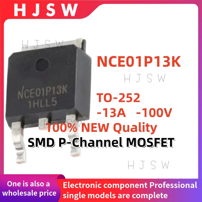 5/10/20PCS 100% Brand New and Quality NCE01P13K NCE 01P13K 01P13 TO-252 -13A -100V SMD P-Channel MOSFET