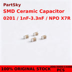 500/3000/15000pcs 0201 NPO X7R SMD Ceramic capacitors 1000pF 1nF 1.2nF 1.5nF 1.8nF 2.2nF 2.7nF 3.3nF 50V NEW ORIGINAL IN STOCK