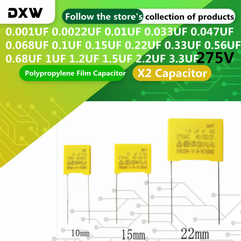 10PCS/Lot X2 Capacitor 275VAC 0.01 0.033 0.1 0.15 0.022 0.22 0.33 0.47 0.56 0.68 0.82 1 1.2 2.2uf  Polypropylene Film Capacitor