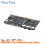 FK743M1-IIT6 STM32H743IIT6 FK743M5 FK743M3 FK743M4 FK743M2 STM32 IO Expansion Core System Learning Development Board