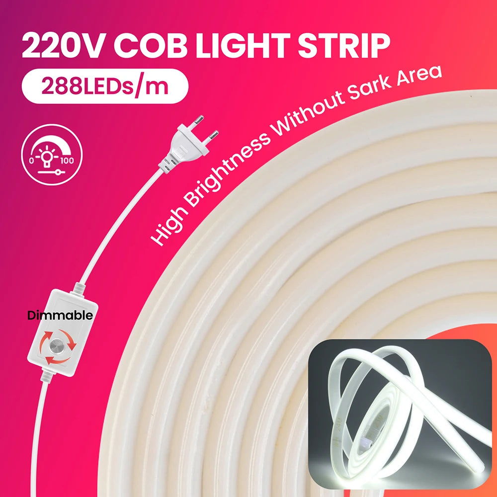 Dimmable 220V COB LED Neon Strip Light Switch Dimmer Power Kit 5m 10m 30m 3000K 4000K 6000K 288 LEDs Flex Tape 0.5m Waterproof