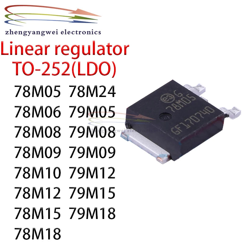 10pcs 78M05 78M06 78M08 78M09 78M10 78M12 78M15 78M18 78M24 79M05 79M08 79M09 79M12 79M15 79M18 TO-252 Voltage Regulator