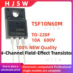 10PCS NEW TSF8N60M TSF8N65M TSF10N60M TSF10N65M TSF20N60M TSF20N65M 8N60 8N65 10N60 10N65 20N65 TO220F MOS Field-Effect Transist