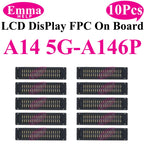 10pcs Connector FPC LCD Screen Motherboard For Samsung A15 A55 A35 A25 A05 A54 A34 A24 A14 A04  Display FPC On Board  78pin
