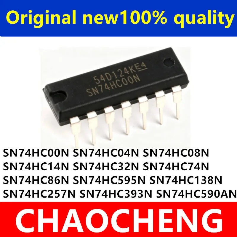 SN74HC08N SN74HC14N SN74HC00N SN74HC04N SN74HC32N SN74HC74N SN74HC86N SN74HC595N SN74HC138N SN74HC257N SN74HC393N SN74HC590AN