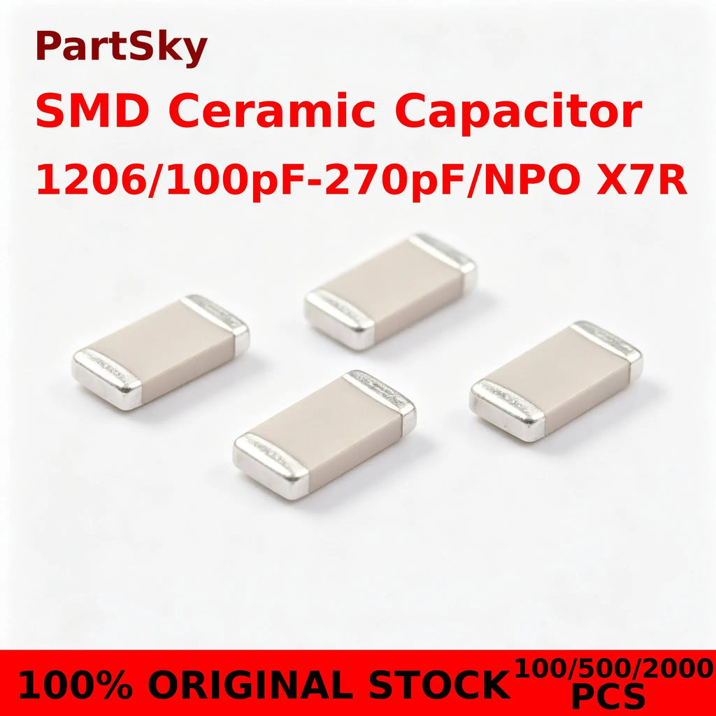 100/500/2000pcs 100% NEW 1206 SMD Ceramic Capacitor NPO X7R 100pF 120pF 150pF 180pF 200pF 220pF 270pF 50V NEW ORIGINAL IN STOCK