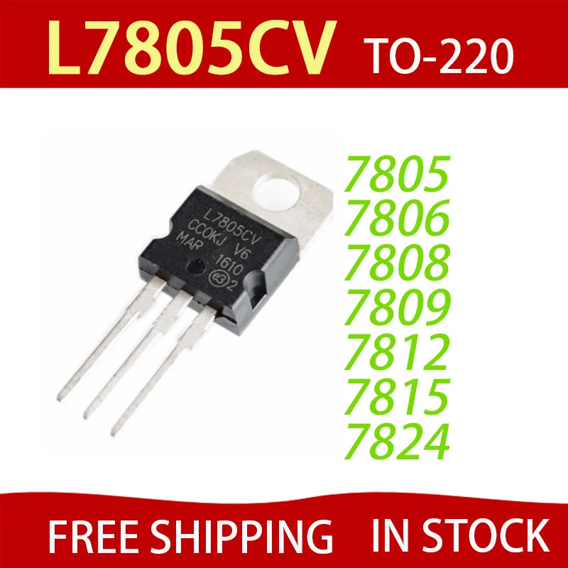 50pcs IC 7805 7806 7808 7809 7812 7815Voltage Regulator L7805 Linear Positive Fixed 1 Output 5V 1.5A
