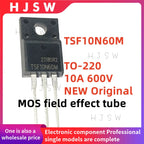 5-10-20PCS Brand NEW Original TSF10N60M 10N60M TO-220F 10A 600V 0.8Ω N-channel transistors MOS field effect tube electronics