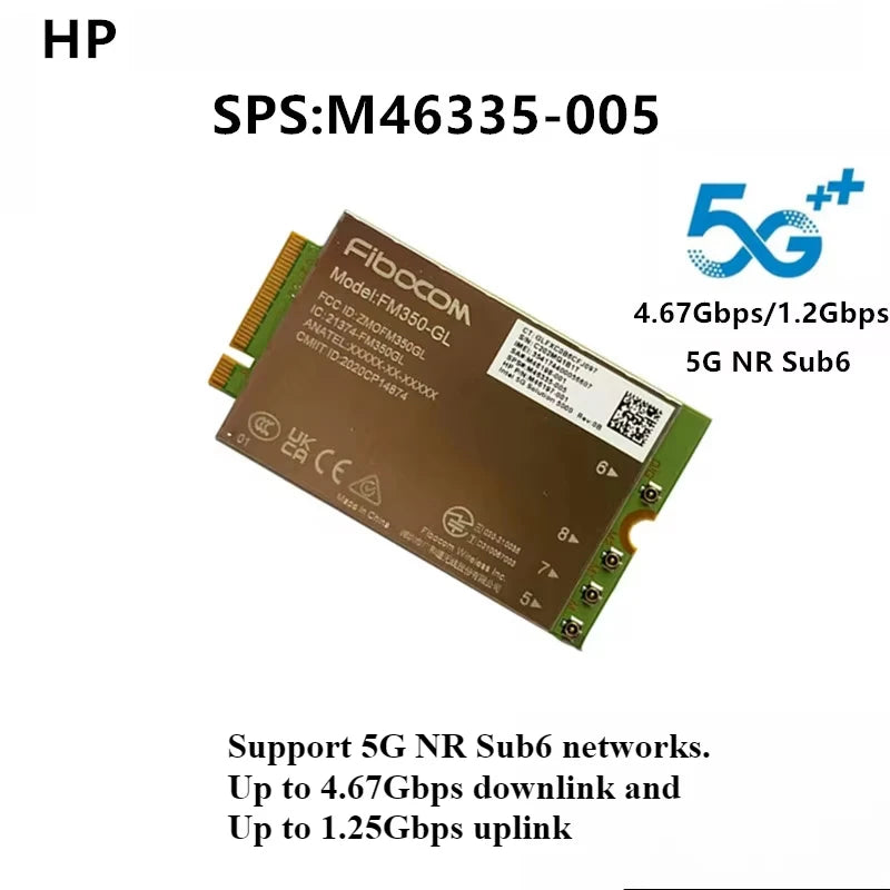 1pcs 5G FM350-GL Fibocom NR Sub6 M.2 Module For HP Laptop SPS#M46335-005 5G LTE WCDMA 4x4 MIMO GNSS Module