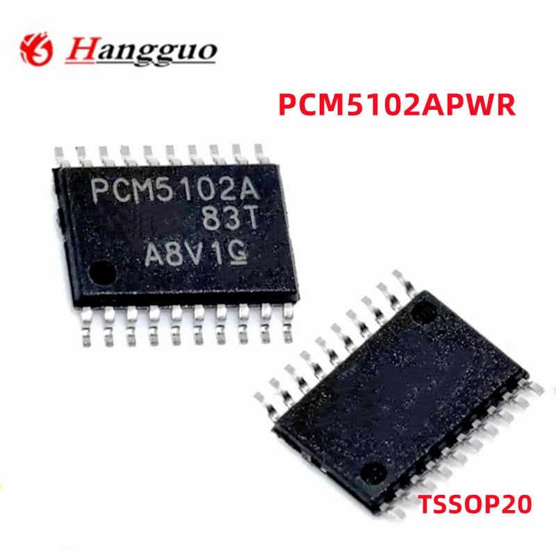 5-100PCS/Lot Original PCM5102APWR PCM5102APW PCM5102A PCM5101APWR PCM5101A PCM5101 TSSOP-20 digital-to-analog converter IC chip