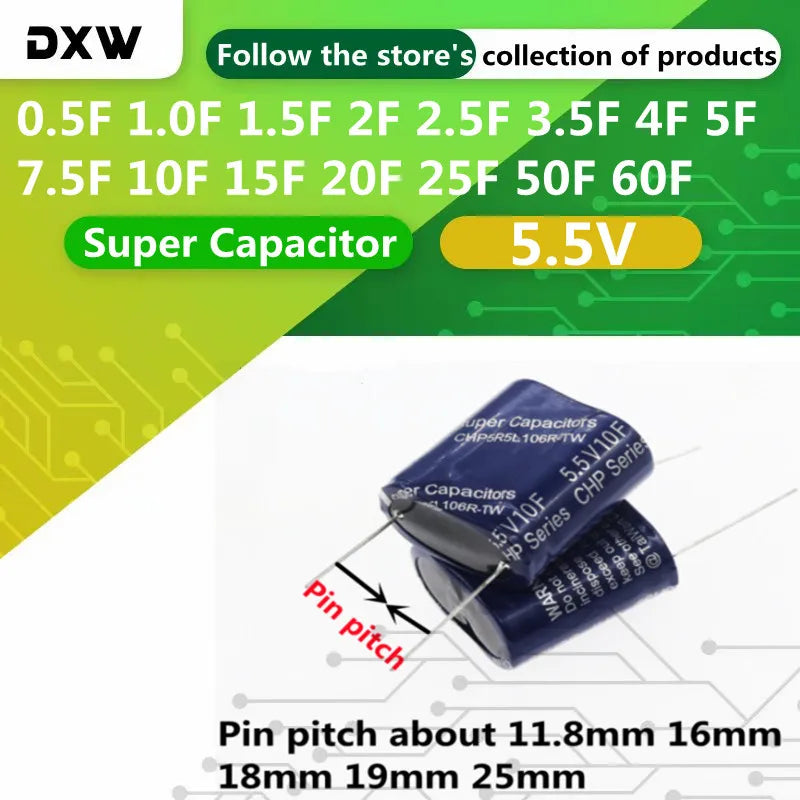 1PCS 5.5V Super Capacitor 0.5F 1.0F 1.5F 2F 2.5F 3.5F 4F 5F 7.5F 10F 15F 20F 25F 50F 60F Farad Combination Type Supercapacitor