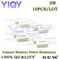 10PCS 5W 5% Cement Resistor Power Resistance 0.1R-100K 0R47 1K 10K 1R 5R 5R1 4.3R 4.7R 5R 5.1R 43R 68K 51R 470R 510R 100K ohm
