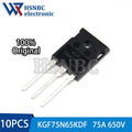 10PCS KGF75N65KDF-U/H KGF75N65KDF 75N65KDF 75N65 TO-247 75A 650V IGBT Power Transistor 100% New Original