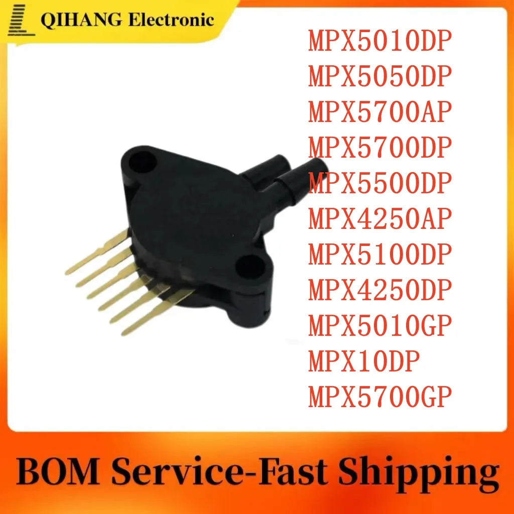 MPX5010DP MPX5050DP MPX5700AP MPX5700DP MPX5500DP MPX4250AP MPX5100DP MPX4250DP MPX5010GP MPX10DP MPX5700GP GP Pressure Sensor
