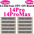 10Pcs LCD Display Touch FPC Connector for iPhone 17 17Pro 16 15 14 Pro Max Motherboard Logic Board Screen Plug Replacement