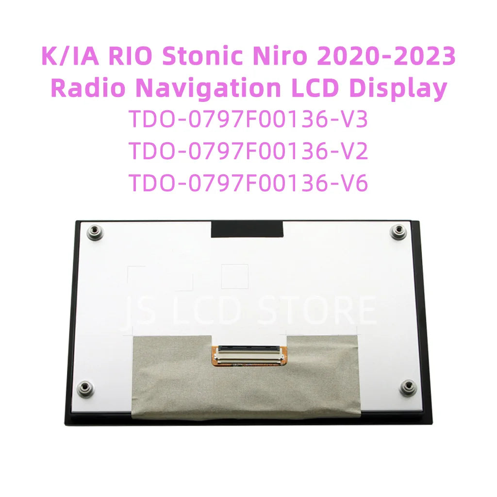 TDO-0797F00136-V3/V2/V6 LCD with Touch suitable for K/IA RIO Stonic Niro 2020-2023 Radio Navigation Screen LMB5F00136-V3BL-A