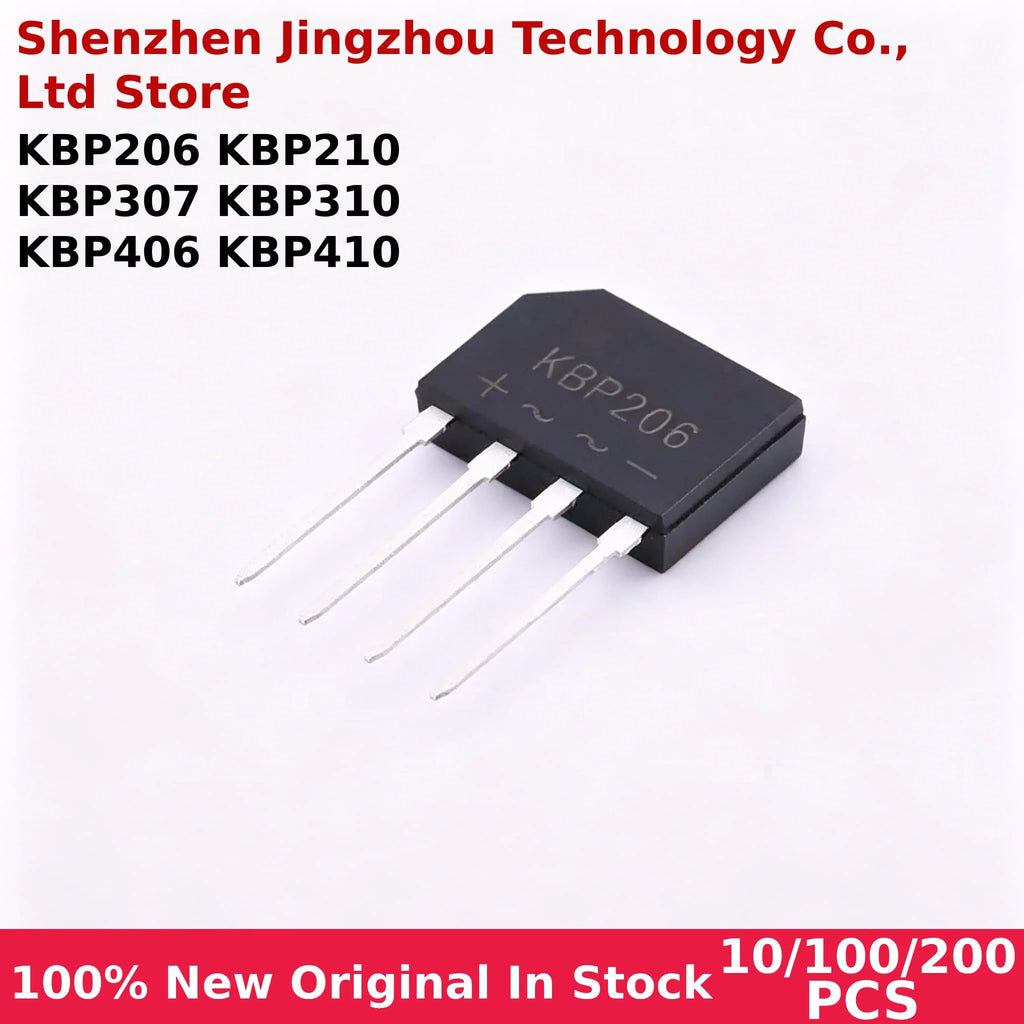 10/100/200PCS 100% New bridge rectifier 1000V 3A KBP206 KBP210 KBP307 KBP310 KBP406 KBP410 IC Chip Wholesale