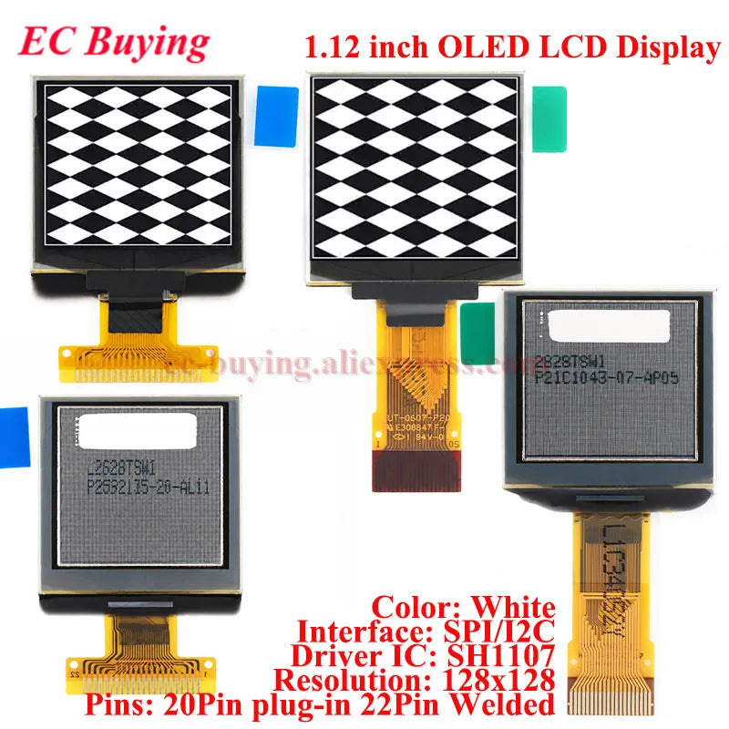 1.12 inch OLED Display LCD Screen Module 1.12'' SH1107 Driver IC I2C SPI Serial Port 128x128 Dot Matrix White Bare 22PIN/20PIN