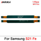 Main FPC LCD Screen Display Connect Mainboard WI-FI Antenna Signal Flex Cable For Samsung S21 Plus G996U S21 S21 Fe S21 Ultra