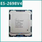 E5-2698 V4 E5-2698V4 CPU  2.20GHz 20-Cores 50M E5-2698V4 FCLGA2011-3