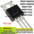 10-20-30Uds 100% new MDP1991 MDP1922 MDP1932 MDP1933 MDP10N027 MDP14N050 10N027 14N050 TO220 MOS Field Effect Transistor