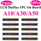EmmaHelp FPC Connector Display Screen For Samsung LCD FPC A51 A50 A70s A40 A30S A21 A20S A10S M12 M14 M15 M16 On Motherboard