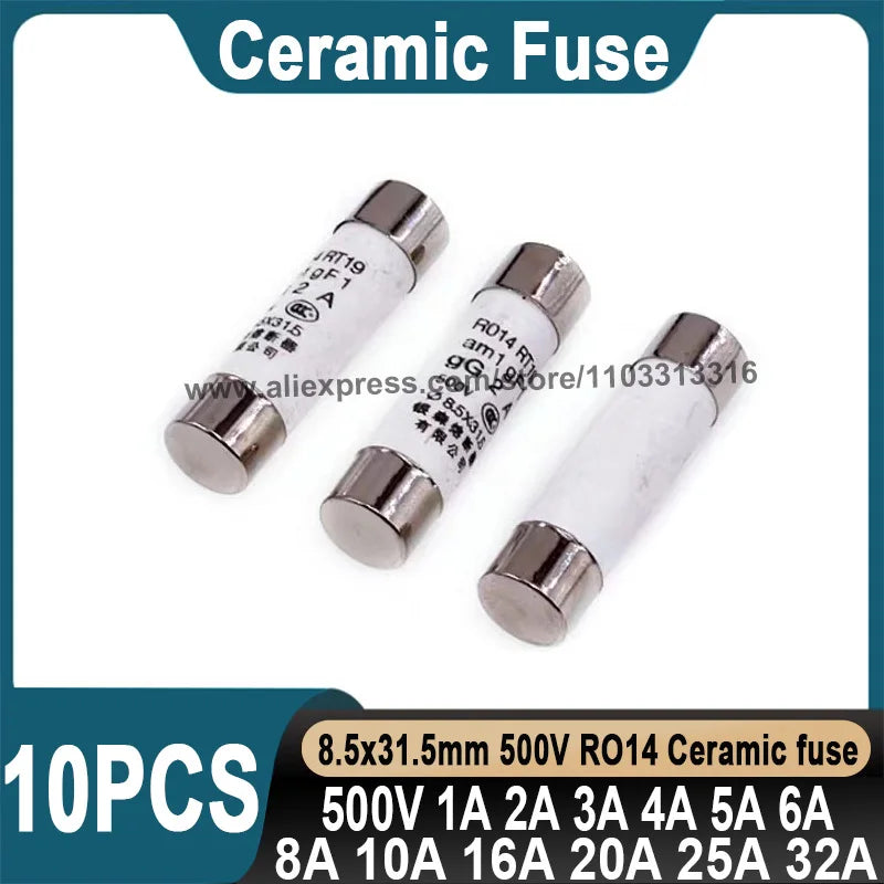 10Pcs Ceramic Fuse 8.5*31.5mm 500V 1A 2A 3A 4A 5A 6A 8A 10A 16A 20A 25A 32A Ceramic Fuse 8.5x31.5mm 500V RO14 RT19