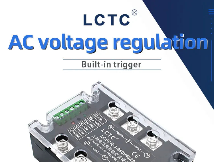 LCTC Voltage Regulator Module 380V Three Phase Solid State Relay 25A 40A 60A 100A 150A 200A SSR Fully Isolated Intelligent AC