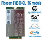 WDXUN FM350-GL FM350 GL module for HP  X360 830 855 G7 7940HS 855G8 Laptop M46335-005 5G LTE WCDMA 4x4 MIMO GNSS module FM350 GL